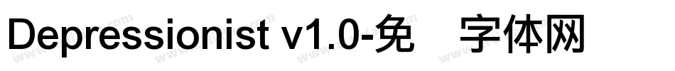 Depressionist v1.0字体转换